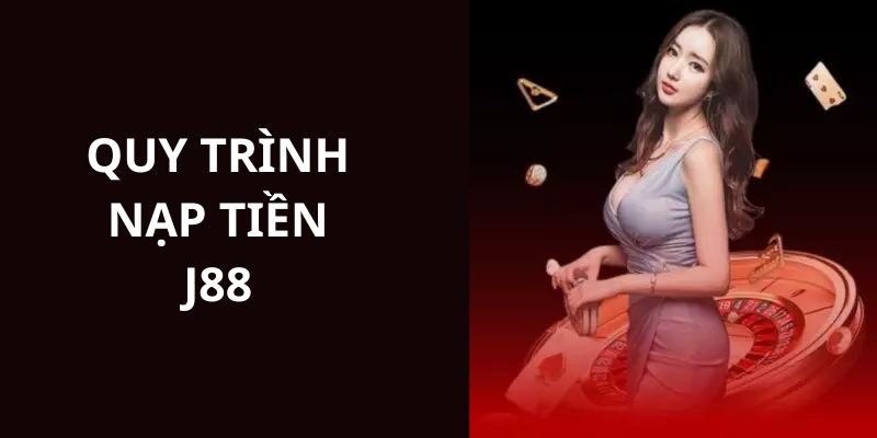 Quy trình hướng dẫn người chơi nạp tiền bằng đa dạng hình thức thanh toán